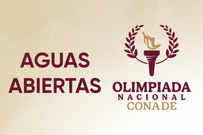 OLIMPIADA NACIONAL CONADE AGUAS ABIERTAS 