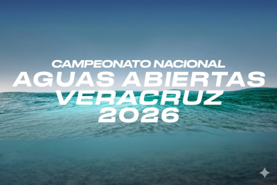 CAMPEONATO NACIONAL AGUAS ABIERTAS 2026 